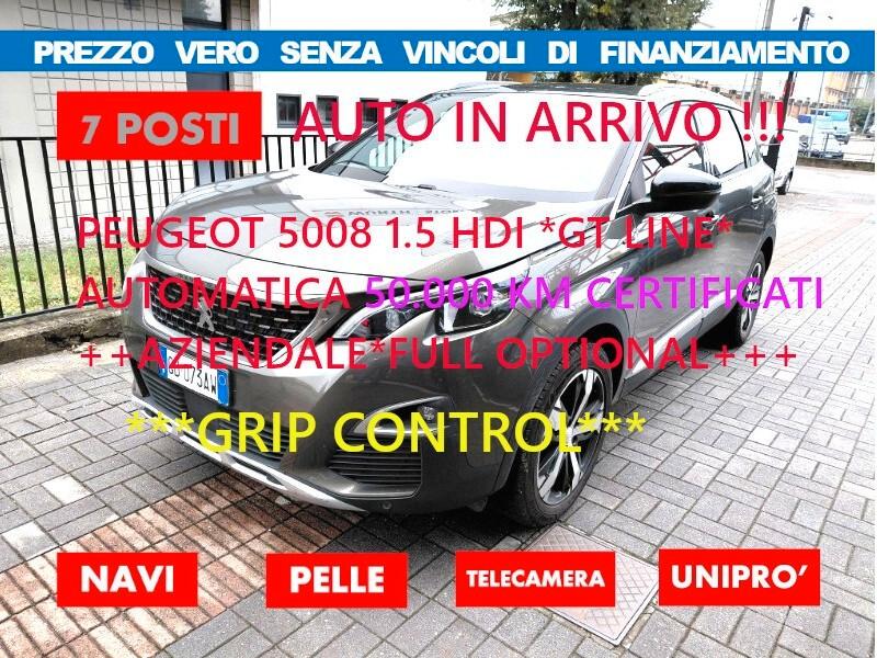 Peugeot 5008 GT Line EAT8-7POSTI 50.000KM*NO VINCOLI FINANZ*AZIENDALE UNIPRO