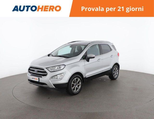 FORD EcoSport 1.0 EcoBoost 100 CV Titanium