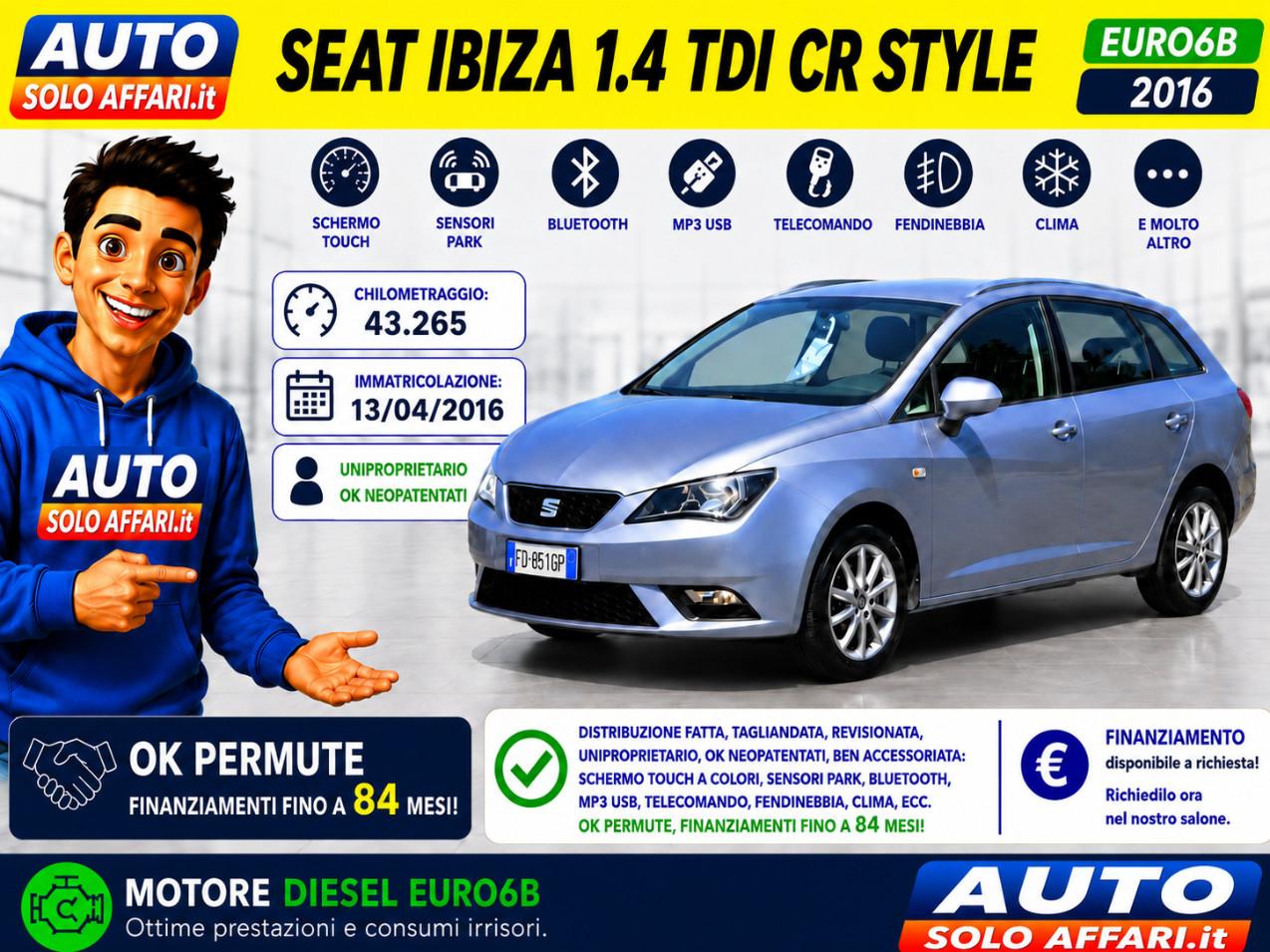Seat Ibiza ST 1.4 TDI CR STYLE 43.000KM!! EURO6B 90CV NEOPATENTATI/RATE/PERMUTE