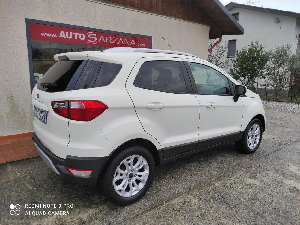 FORD EcoSport 1.5 TDCi 95 CV Titanium 3 ANNI GARANZIA -- 15GG SODDISFATTI O RIMBORSATI