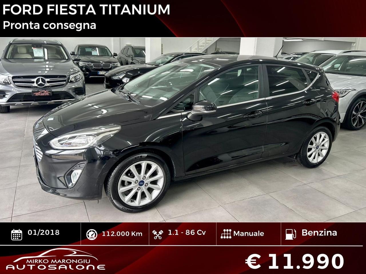 Ford Fiesta 1.1 85 CV 5 porte TITANIUM FINANZIABILE