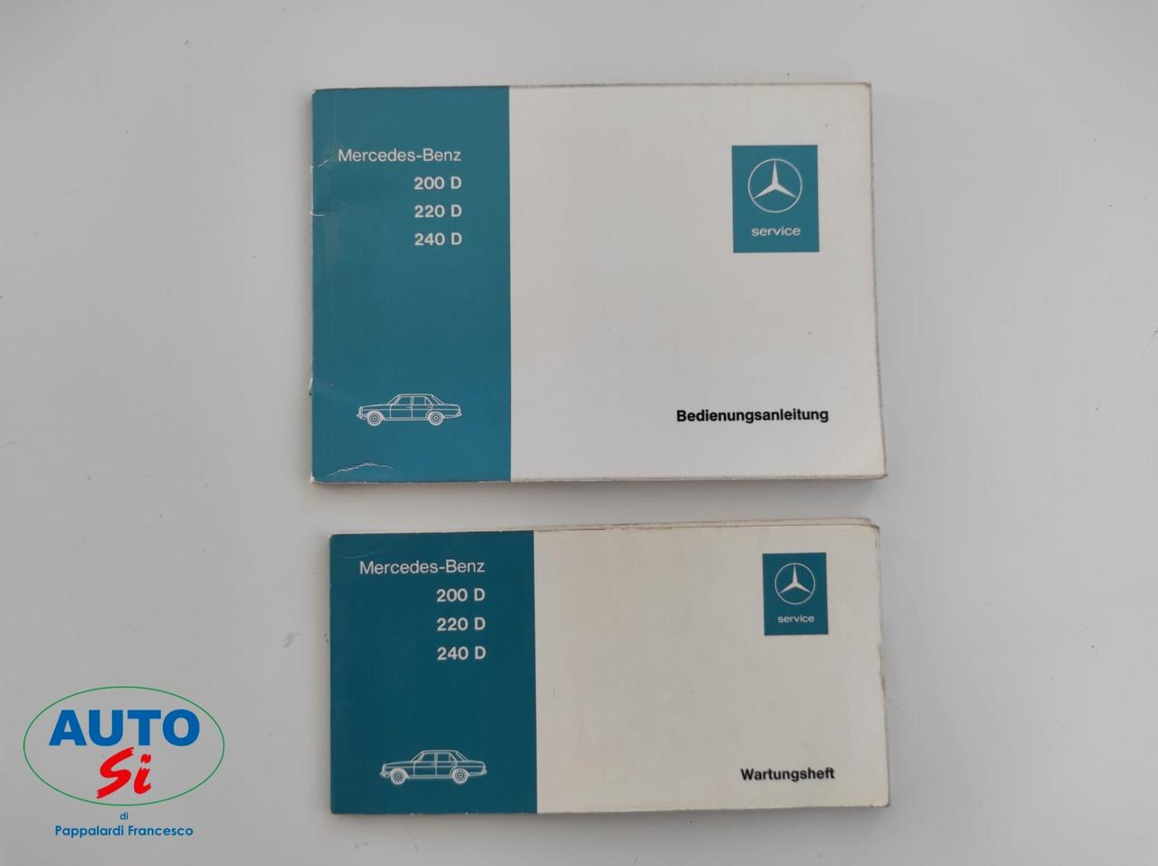 Mercedes-benz 240 D - ANNO 1977 ISCRITTA ASI