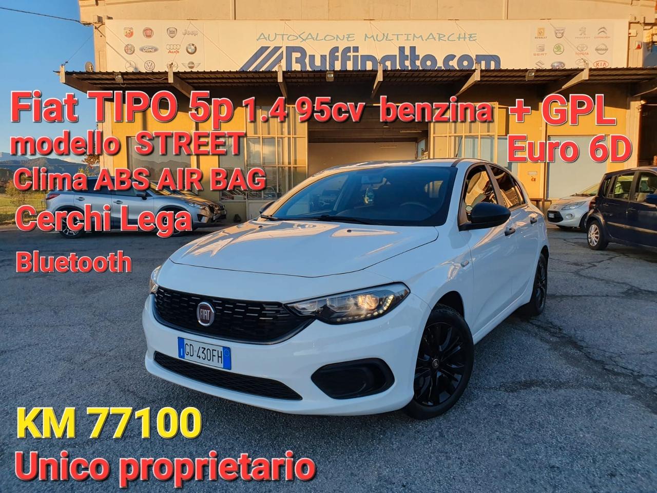 Fiat Tipo 1.4 GPL 95cv 5 porte Street