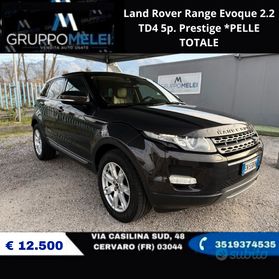 Land Rover Range Evoque 2.2 TD4 5p. Prestige *PELLE TOTALE