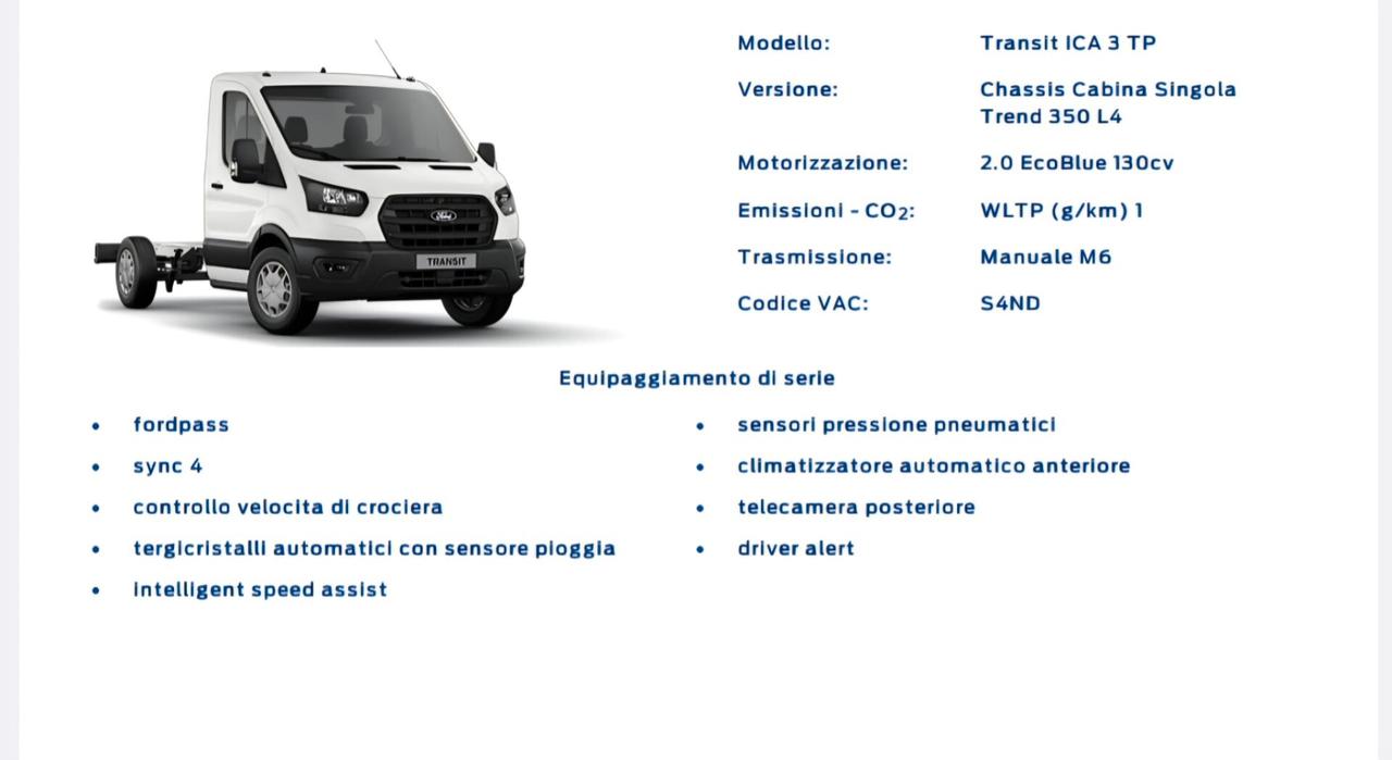 Ford Transit 350 2.0TDCi - 130CV - CASSONATO PASSO LUNGO GEMELLATO
