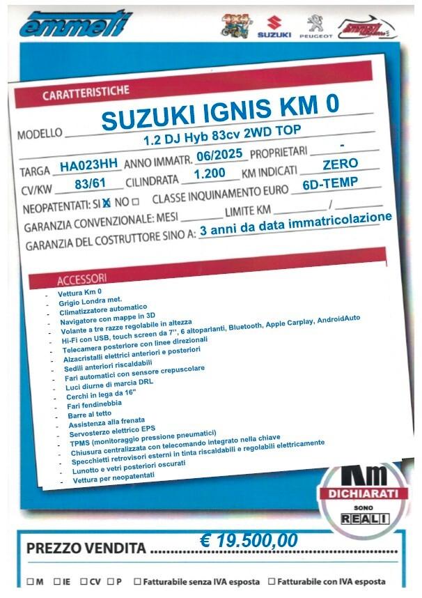 Suzuki Ignis 1.2 DJ Hyb 83cv 2WD Top Km zero