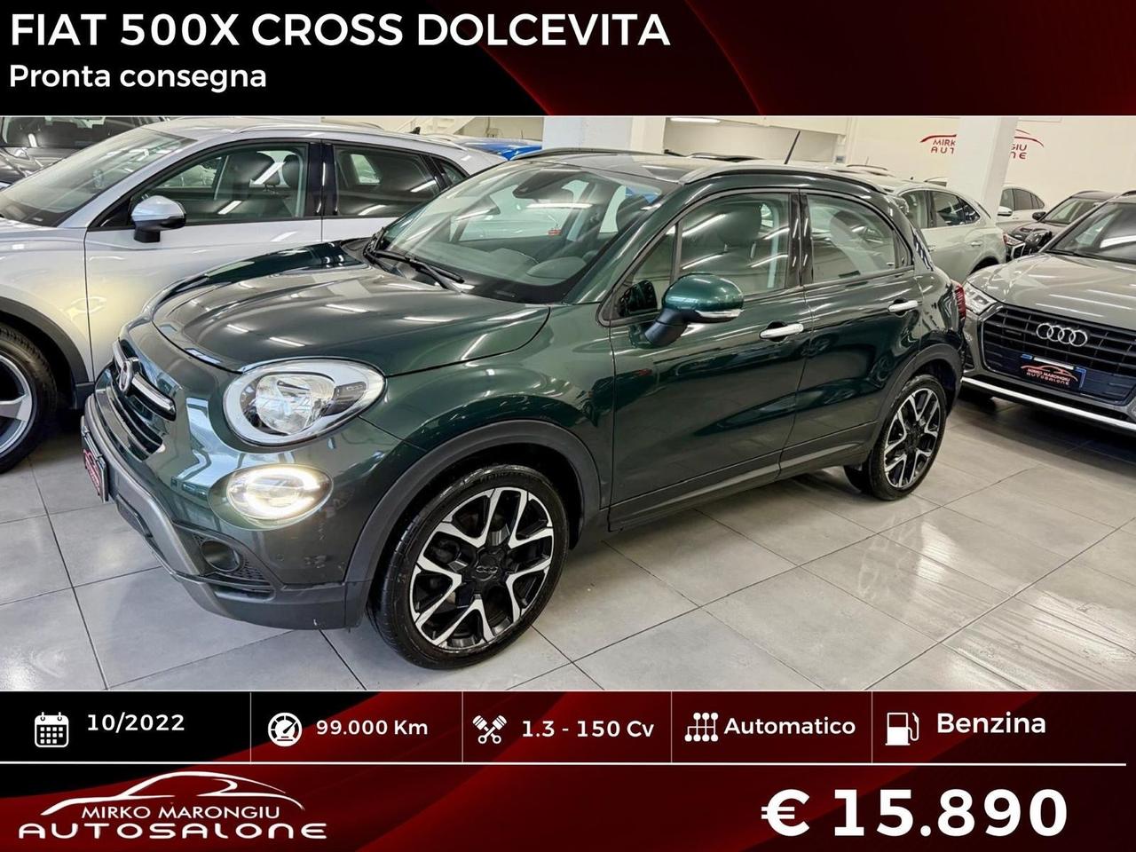Fiat 500X 1.3 150 CV DCT Cross Dolcevita FINANZIABILE