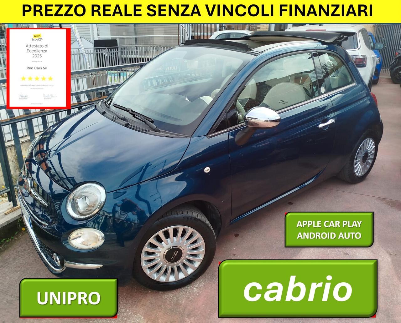 FIAT 500 CABRIO UNIPRO' * PREZZO VERO * QUADRO DIGITALE KM CERTI