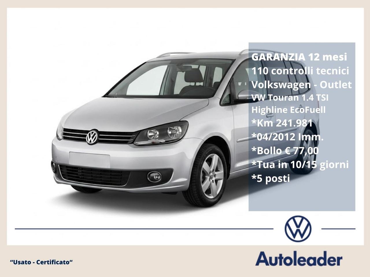 Volkswagen Touran 1.4 TSI Highline EcoFuel