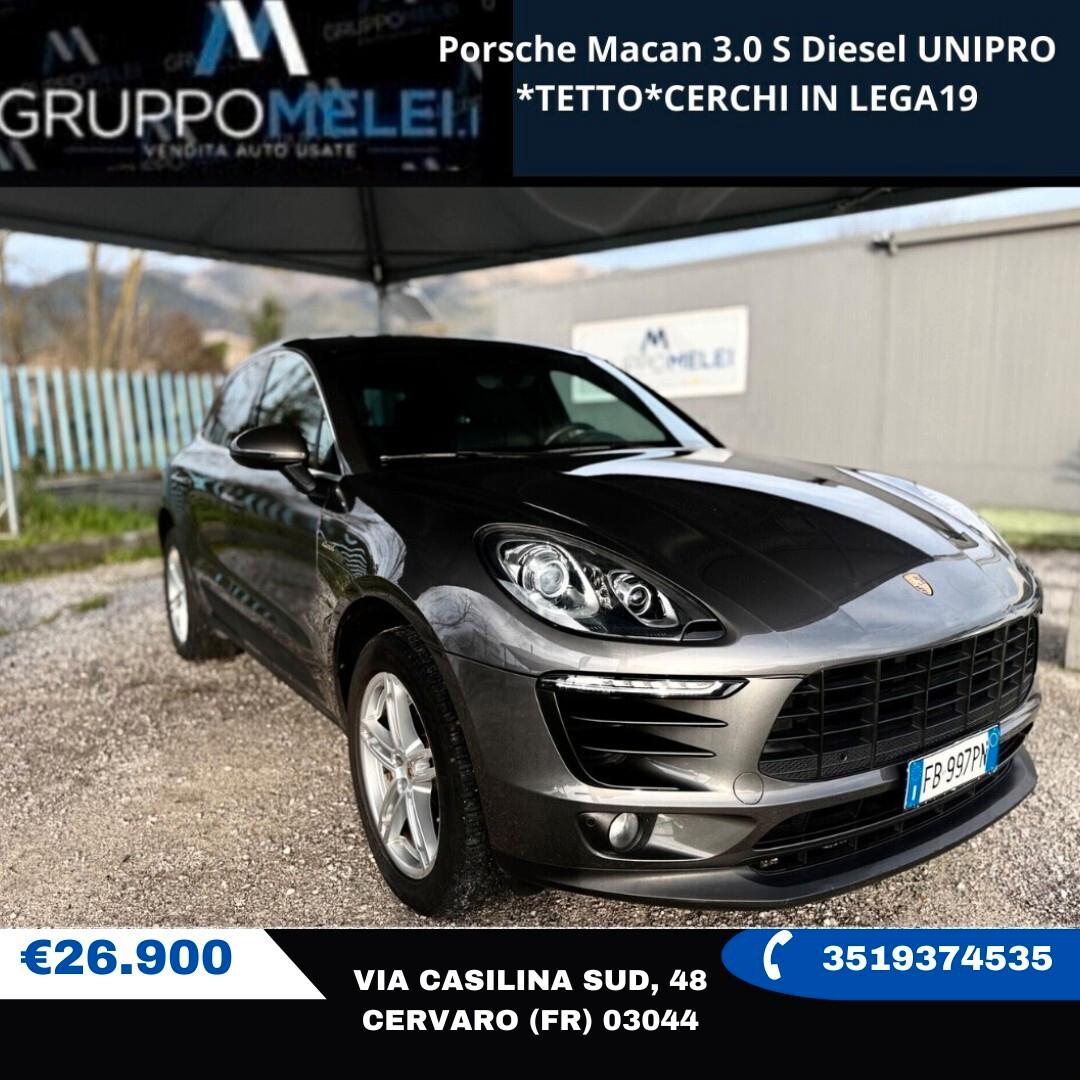 Porsche Macan 3.0 S Diesel UNIPRO *TETTO*CERCHI IN LEGA19