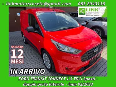 FORD Transit Connect 1.5 TDCi L1 3posti /doppie porte laterali / +Iva