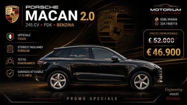 PORSCHE MACAN 2.0 245 CV PDK | UFFICIALE ITALIA | TAGLIANDI PORSCHE | TETTO PANORAMICO