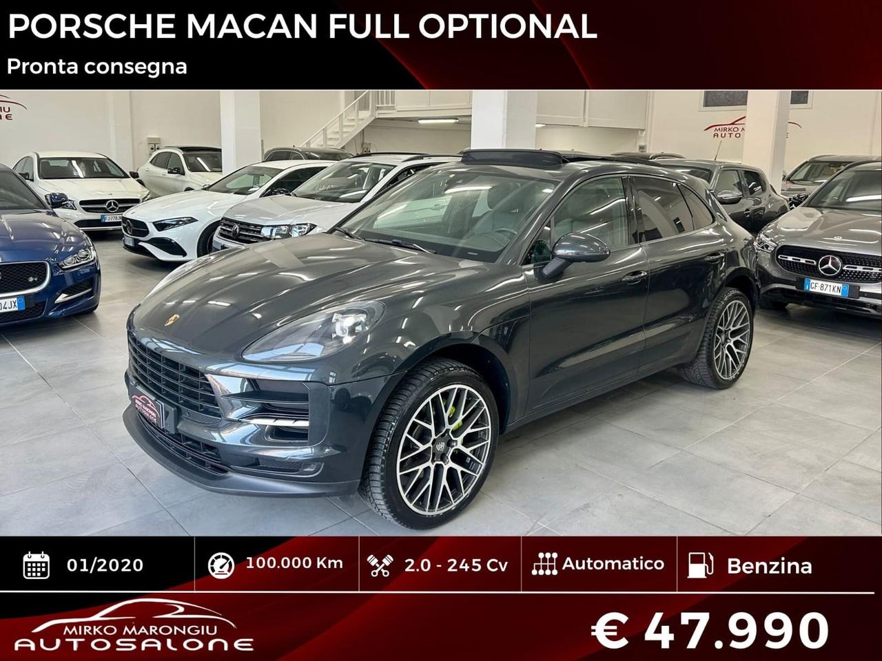 Porsche Macan 2.0 245cv FULL OPTIONAL finanziabile