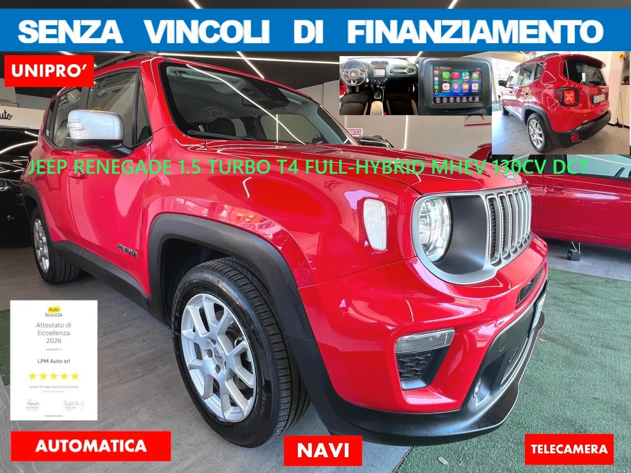 Jeep Renegade 1.5 t4 130cv FULL-HYBRID DCT*NO VINCOLI DI FINAZIAM*NAVI UNIPRO