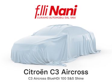 Citroën C3 Aircross C3 Aircross BlueHDi 100 S&S Shine