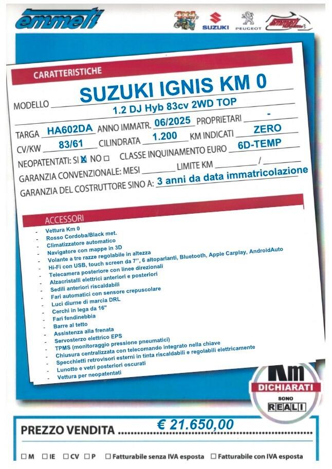 Suzuki Ignis 1.2 DJ Hyb 83cv 2WD Top bicol Km zero