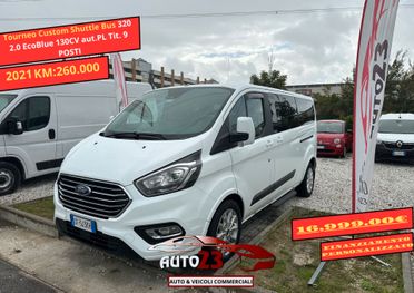 Tourneo Custom Shuttle Bus 320 2.0 EcoBlue 130CV aut.PL Tit. 9 POSTI