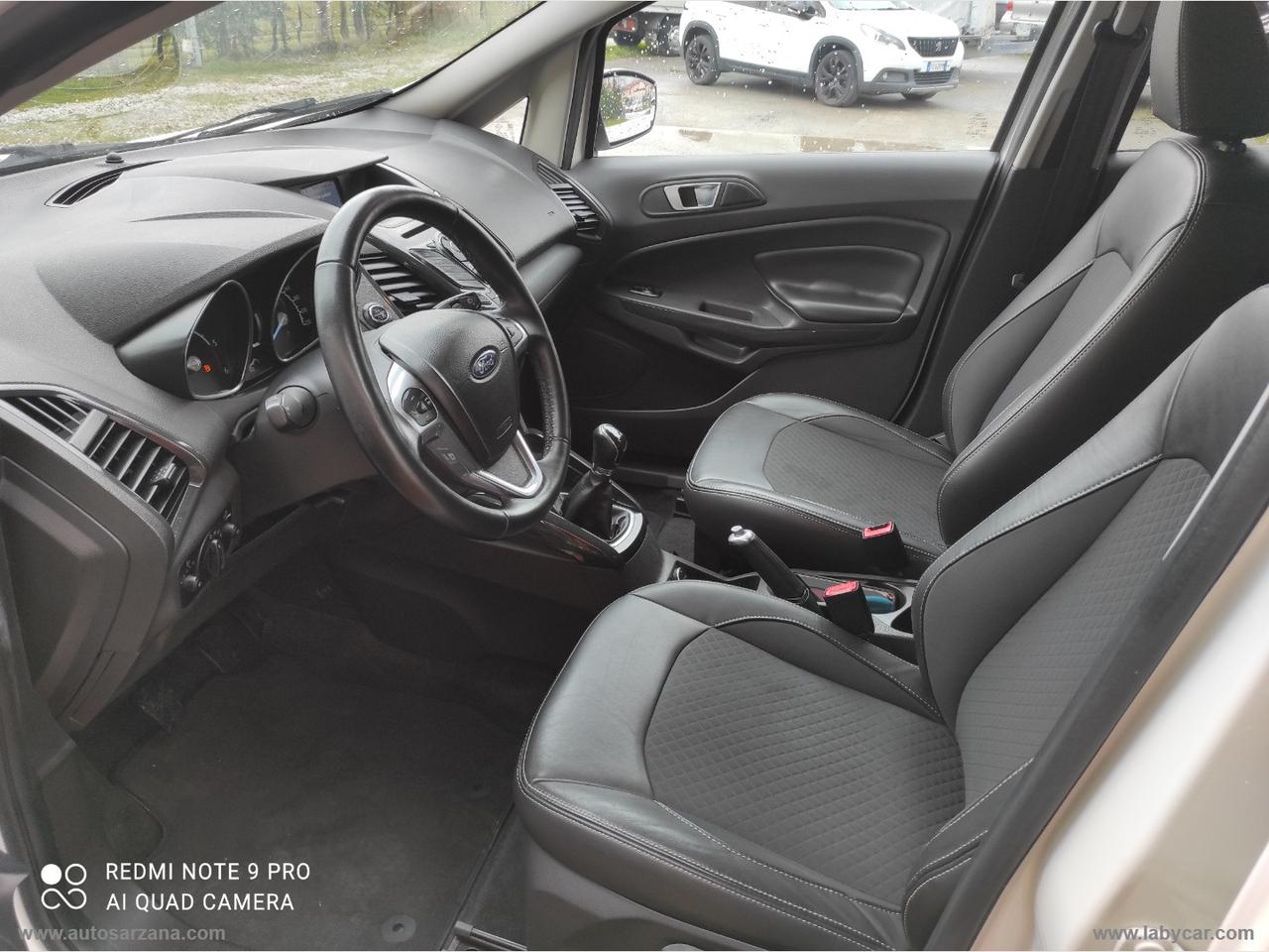 FORD EcoSport 1.5 TDCi 95 CV Titanium 3 ANNI GARANZIA -- 15GG SODDISFATTI O RIMBORSATI