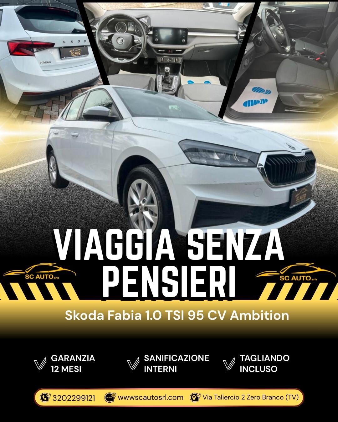 Skoda Fabia 1.0 TSI 95 CV Ambition PREZZO CON FINANZIAMENTO