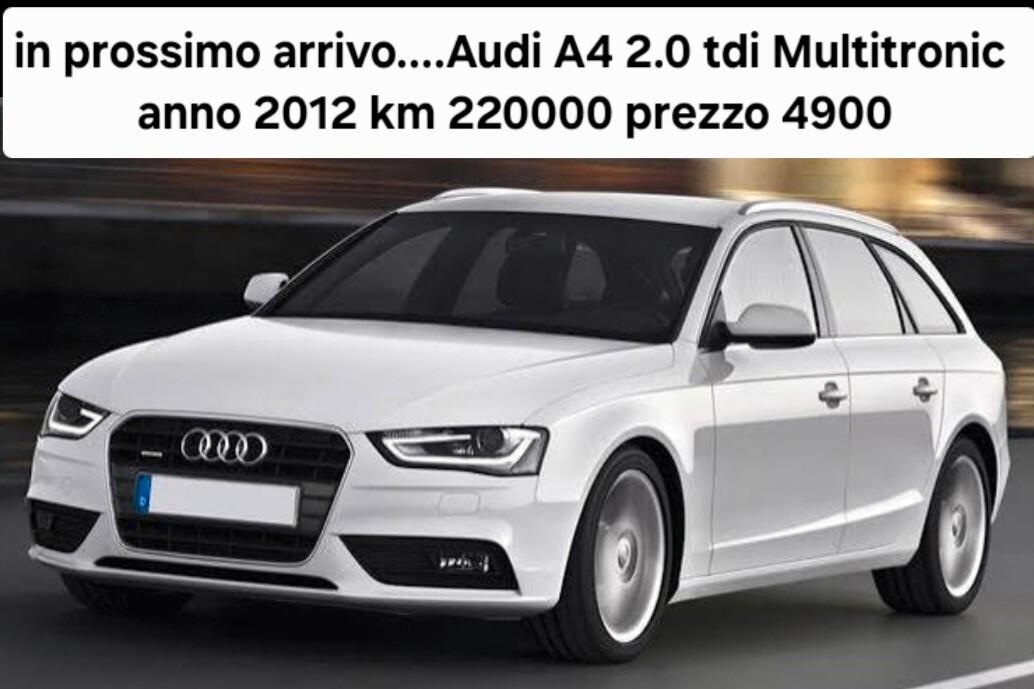 Audi A4 Avant 2.0 TDI 143CV F.AP. in arrivo ...