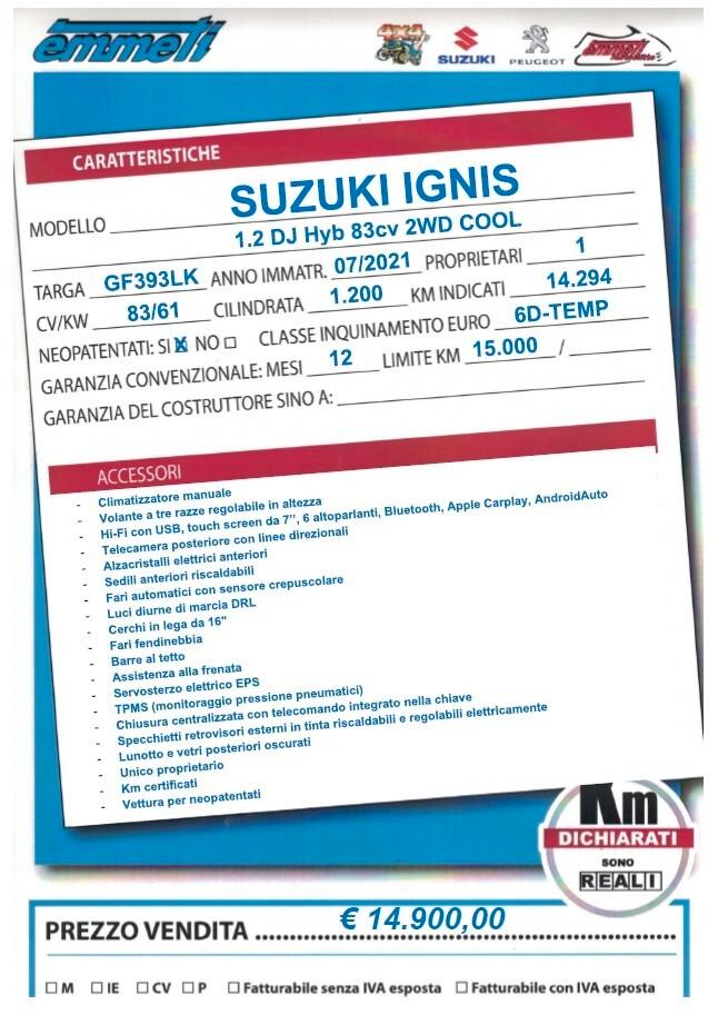 Suzuki Ignis 1.2 DJ Hyb 83cv 2WD Cool