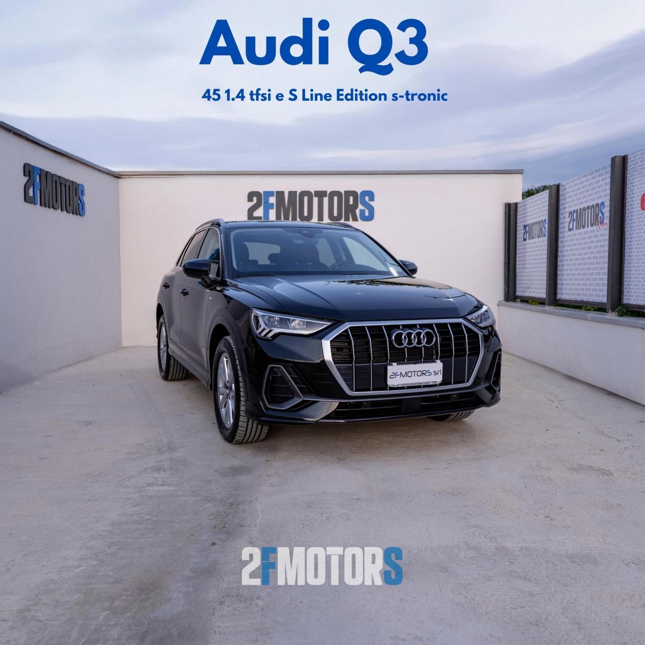 Audi Q3 45 1.4 tfsi e S Line Edition s-tronic