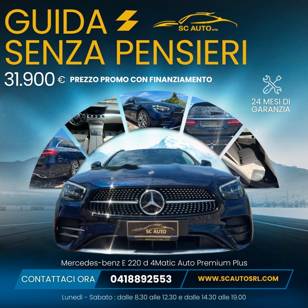 Mercedes-benz E 220 d 4Matic Auto Premium Plus PREZZO CON FINANZIAMENTO