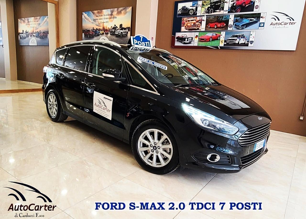 Ford S-Max 2.0TDCI ** 7 POSTI ** UNICO PROPR