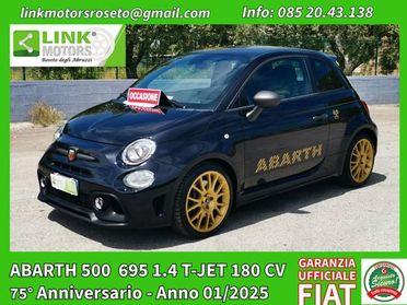 ABARTH 695 1.4 T-JET 180CV 75° ANNIVERSARIO - GARANZIA FIAT