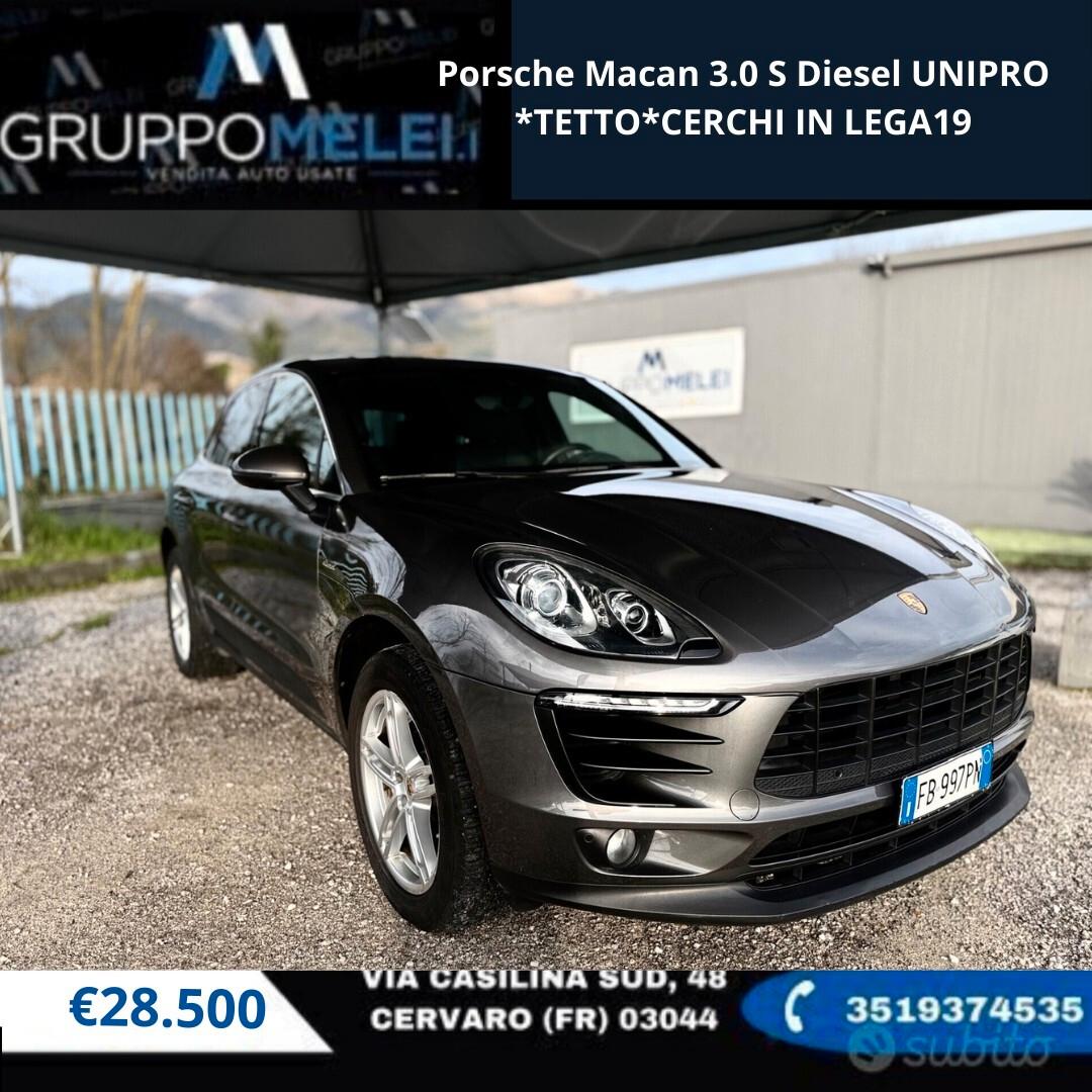 Porsche Macan 3.0 S Diesel UNIPRO *TETTO*CERCHI IN LEGA19