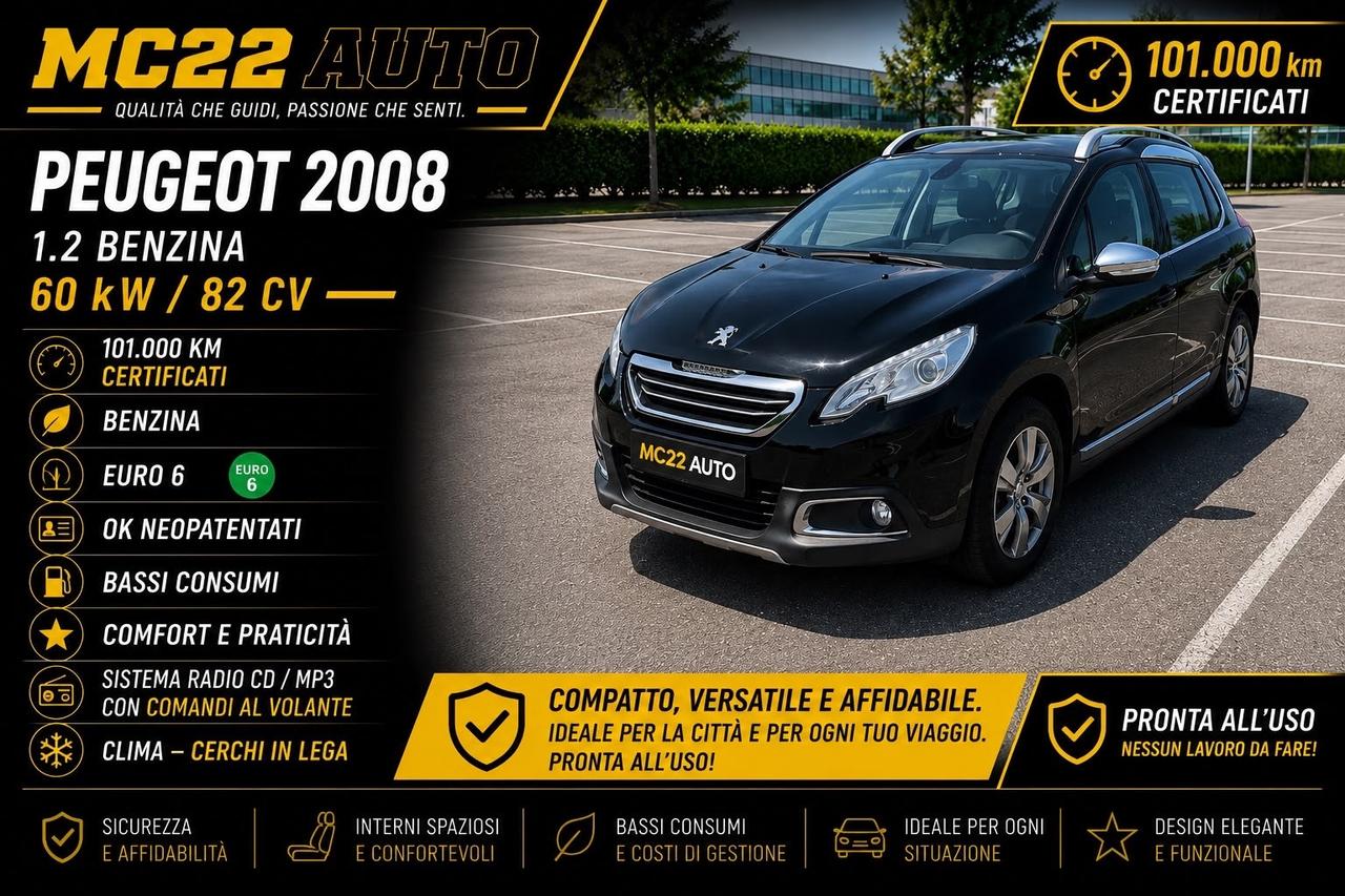 Peugeot 2008 E-VTi Allure EURO 6 KM CERTIFICATI GARANTITA 12 MESI