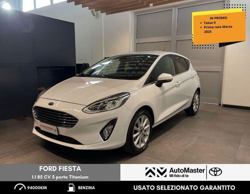 Ford Fiesta 1.1 85 CV 5 porte Titanium