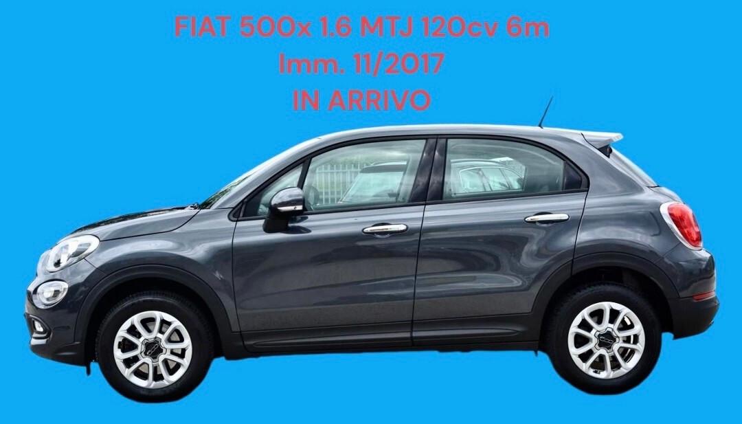 Fiat 500X 1.6 MTJ 120 CV 11-2017-IN ARRIVO