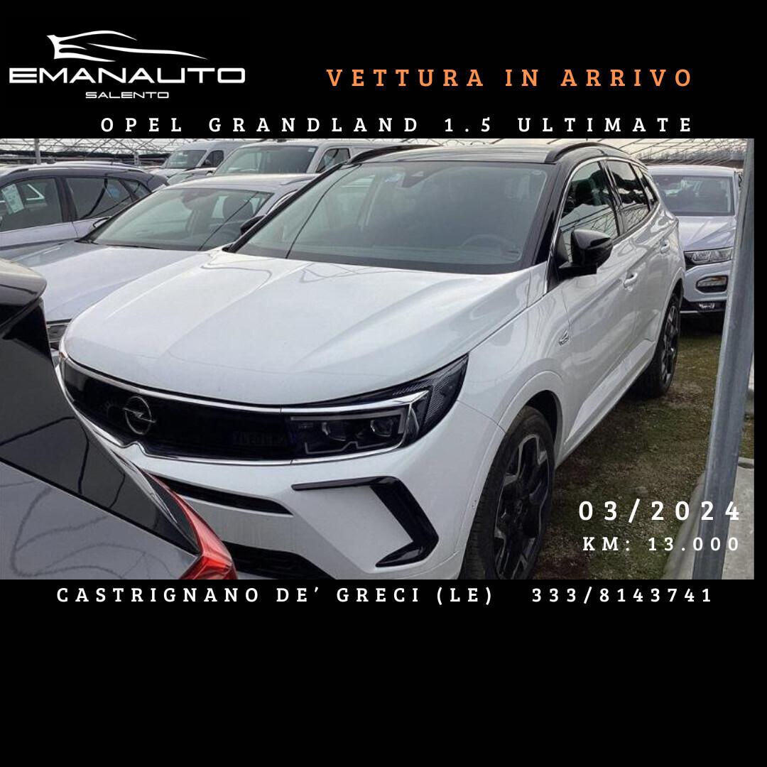 OPEL GRANDLAND 1.5 ECOTEC 131CV AUT. ULTIMATE *2024
