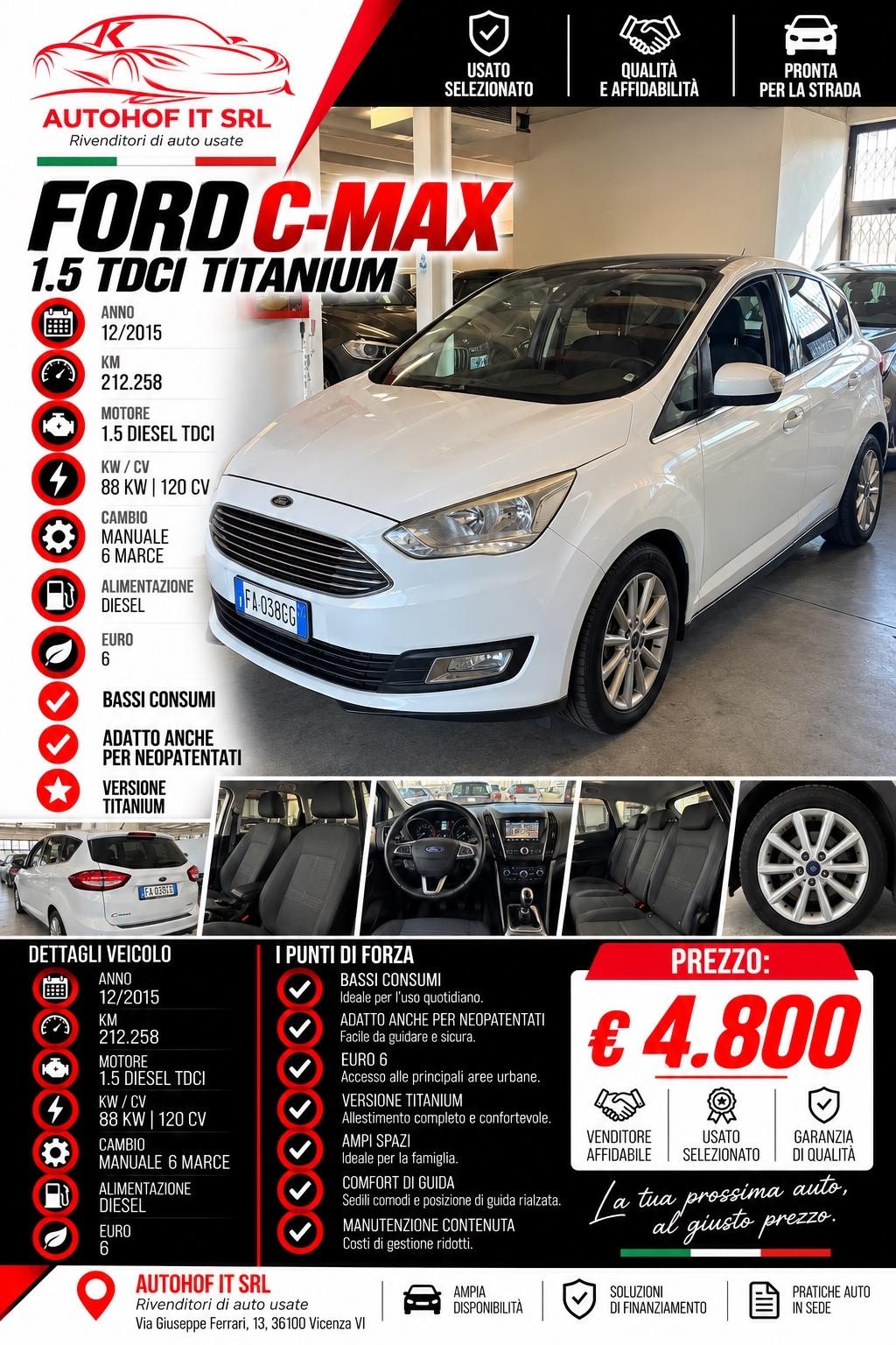 Ford C-Max 1.5 TDCi Titanium |OK NEOPATENTATI|