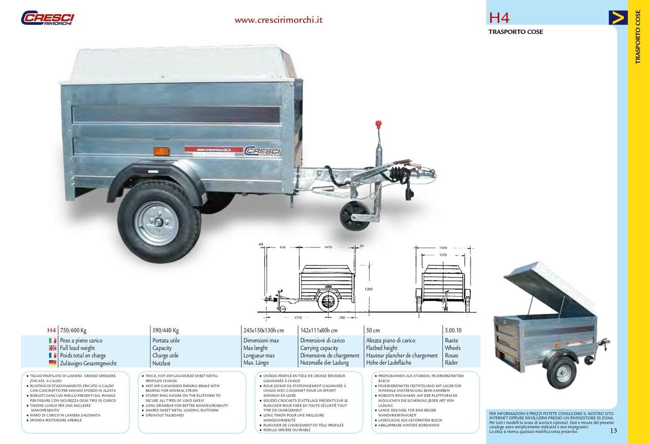 Rimorchio Cresci H4 750/600 Kg cm142x111x80H con freni