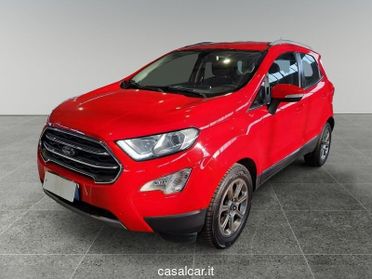 Ford EcoSport 1.5 Ecoblue 100 CV Start&Stop Titanium CON 3 TRE ANNI DI GARANZIA KM ILLIMITATI PARI ALLA NUOVA