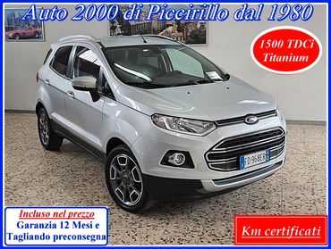Ford EcoSport 1.5 TDCi Titanium Garanzia 12 mesi