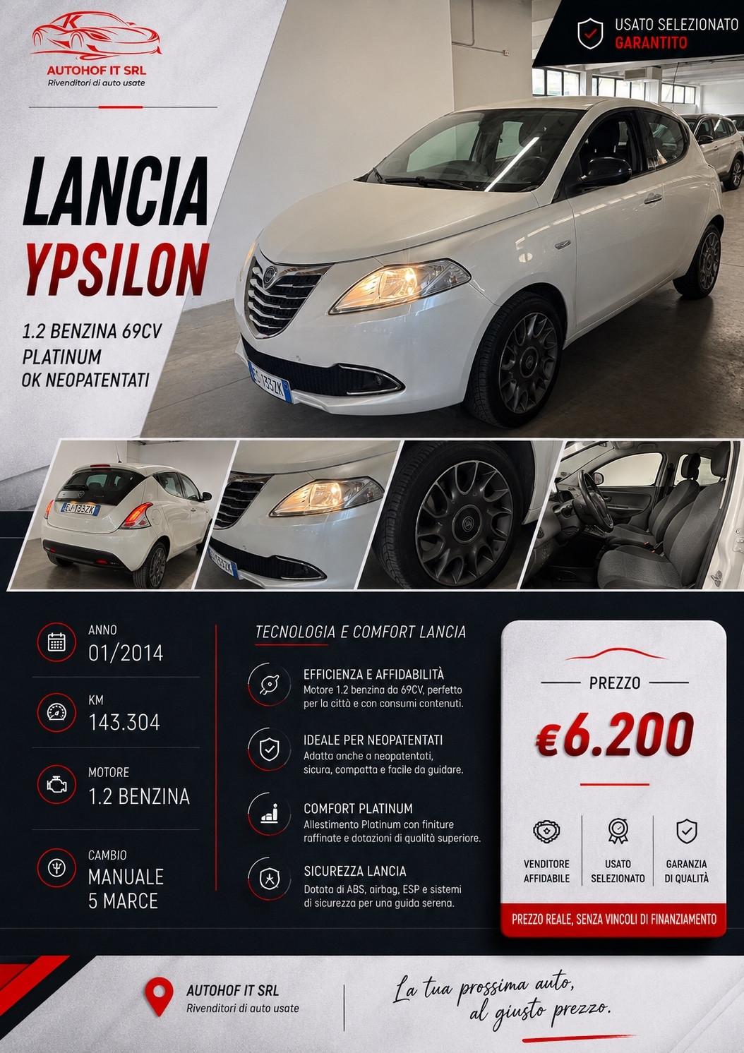 Lancia Ypsilon 1.2 BENZINA 69 CV Platinum |OK NEOPATENTATI |