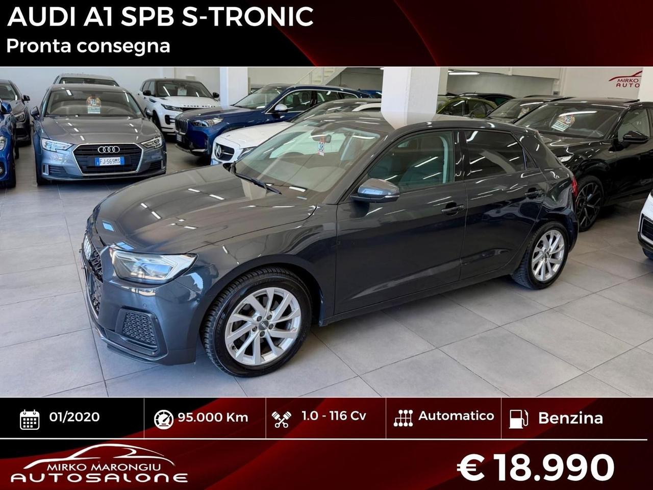 Audi A1 SPB 1.0 116cv S tronic FINANZIABILE