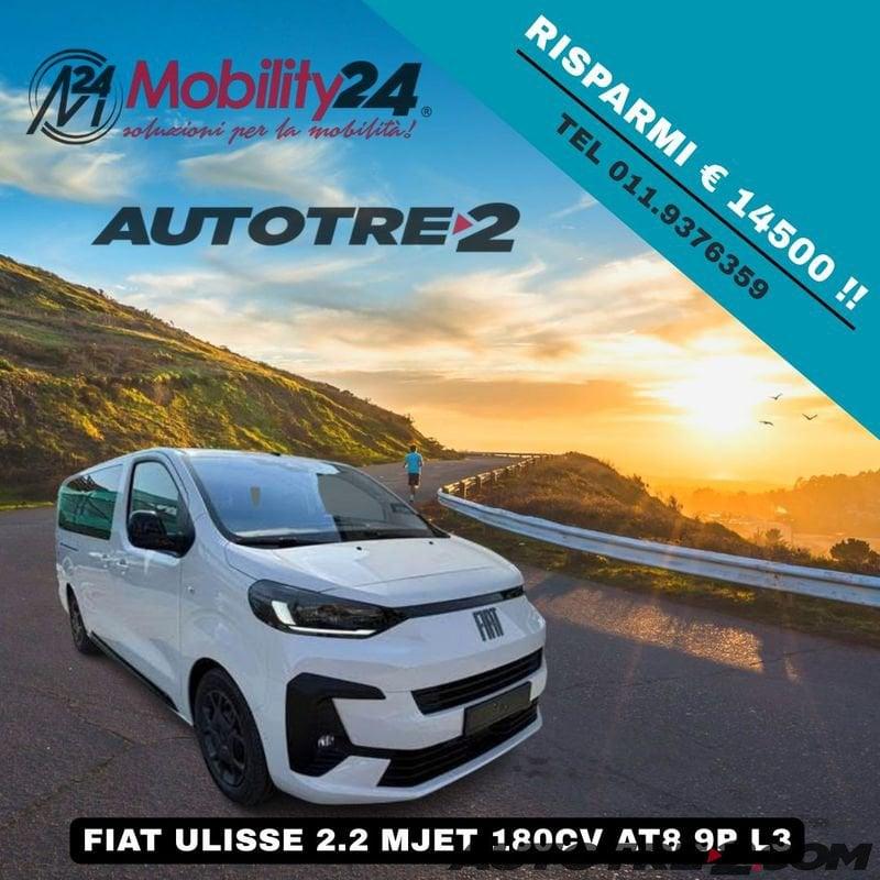 FIAT Ulysse FIAT ULISSE 2.2 MULTIJET 180 CV S&S AT8 L3 POP 9 POSTI DA € 31550 DETAX !!