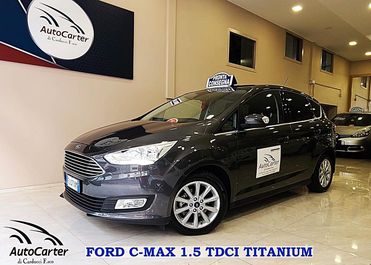 Ford C-Max 1.5 TDCi 120CV ** 47MILA KM CERITFICATI **