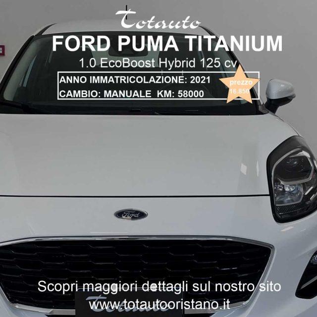 FORD Puma 1.0 EcoBoost Hybrid 125 CV S&S Titanium
