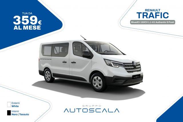 RENAULT Trafic BluedCi 150CV L1-H1 Authentic 9 Posti