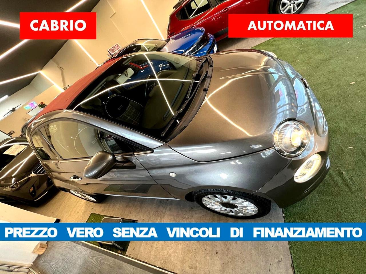 Fiat 500 C 1.2 AUTOMATICA CABRIO*NO VINCOLI FINANZIAM*KM CERTIFICATI