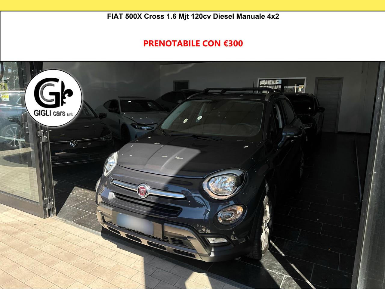 Fiat 500X Cross 1.6 mjt 4x2 120 cv Neopatentati Diesel