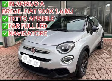 FIAT 500X 1.6 MJ 120 CV. TETTO+NAVI+FULL LED