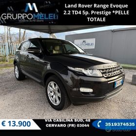 Land Rover Range Evoque 2.2 TD4 5p. Prestige *PELLE TOTALE
