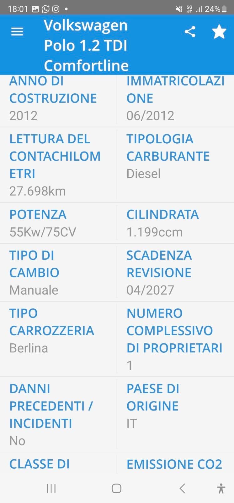 Volkswagen Polo 1.2 TDI DPF 5 p. Comfortline Unico Proprietario km. 27698 ZERO SINISTRI