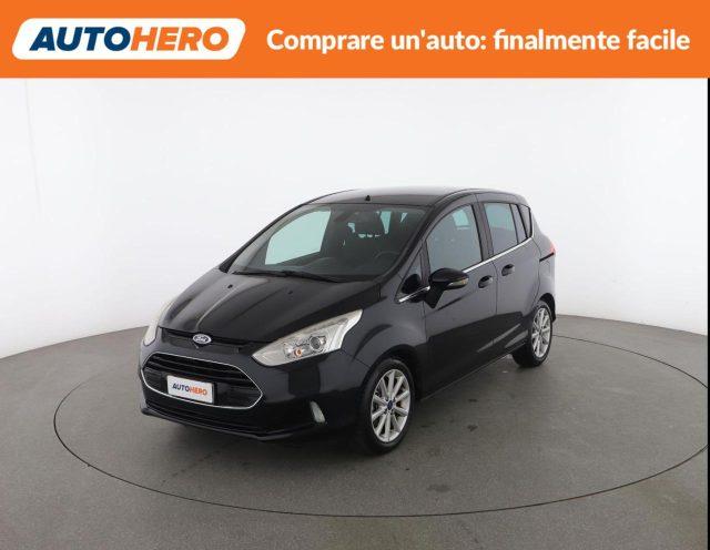 FORD B-Max 1.0 EcoBoost 100 CV Titanium